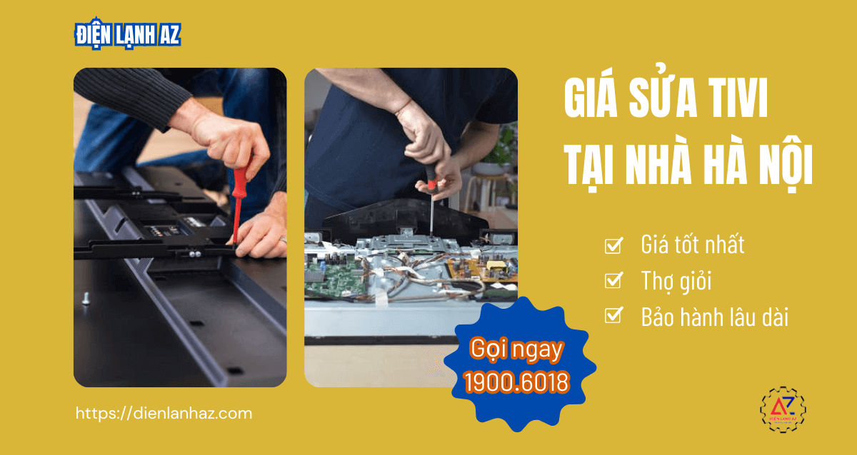 Bảng báo giá sửa tivi tại nhà Hà Nội uy tín, sửa mọi lỗi máy