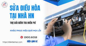 Địa chỉ sửa điều hoà uy tín Hà Nội gần đây, kiểm tra miễn phí