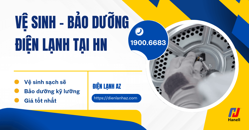 Trung tâm vệ sinh bảo dưỡng điện lạnh Hà Nội giá rẻ, uy tín