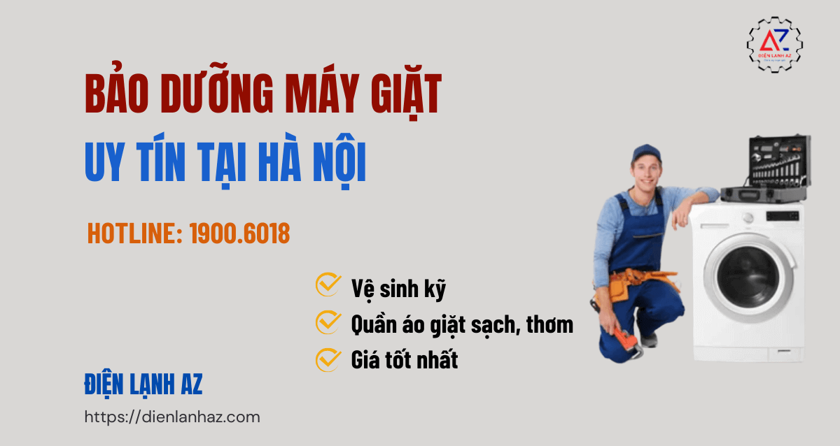 Bảo dưỡng máy giặt Hà Nội chất lượng, tiết kiệm chi phí